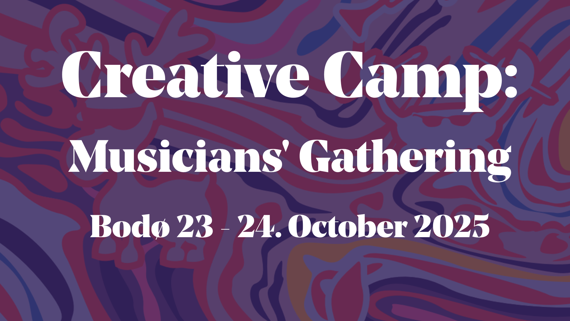 Creative Camp 2025 Bodø